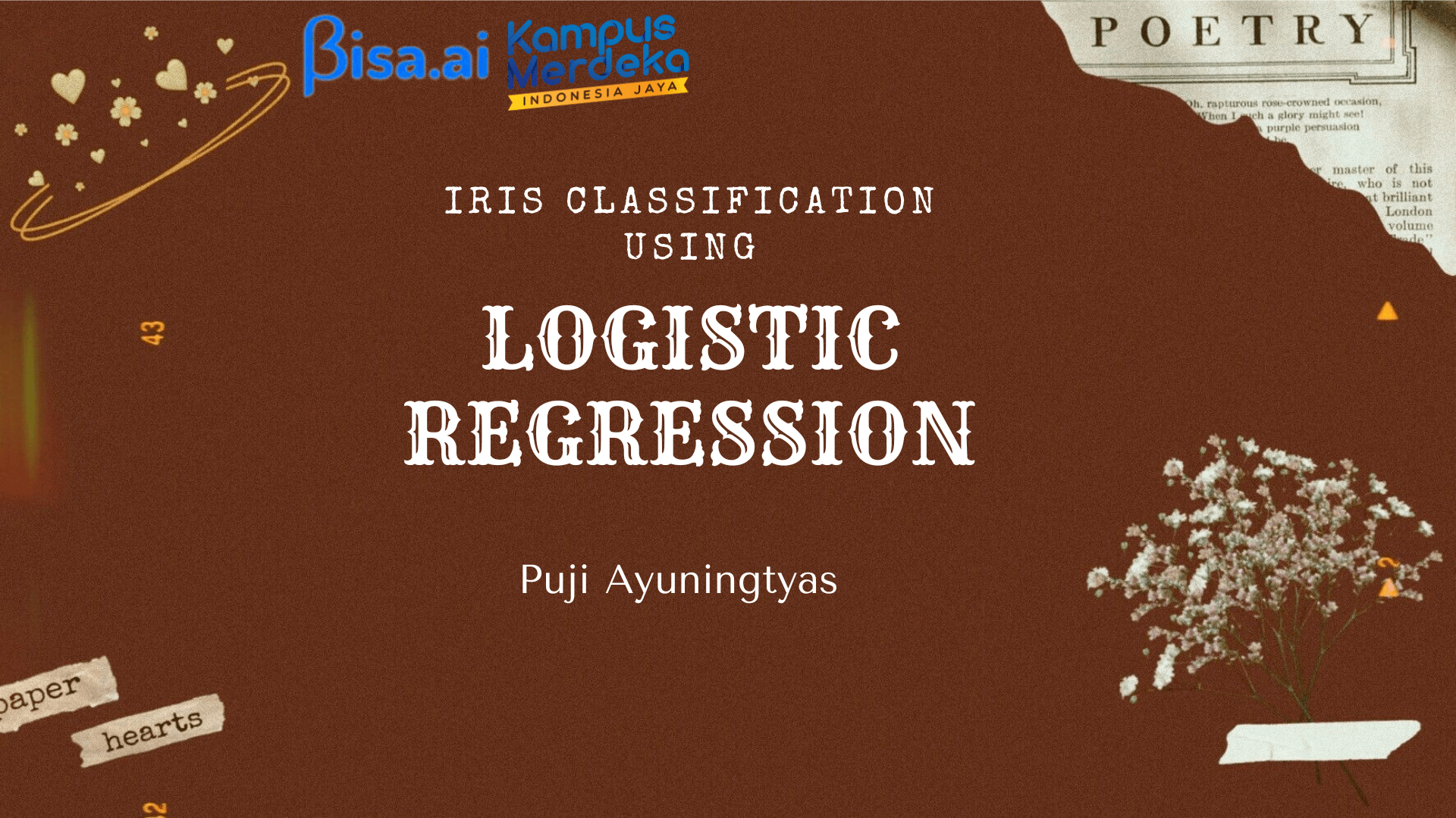 Portofolio Detail >> CLASSIFICATION USING LOGISTIC REGRESSION ALGORITHM